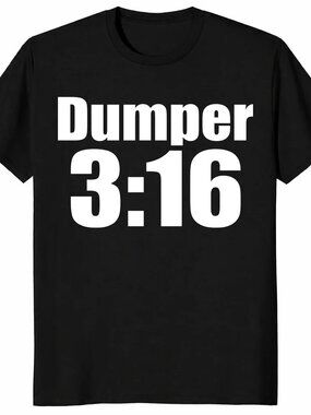 Dumper 3 16 Shirt Funny Sarcastic Breakup Meme T-Shirt Gift